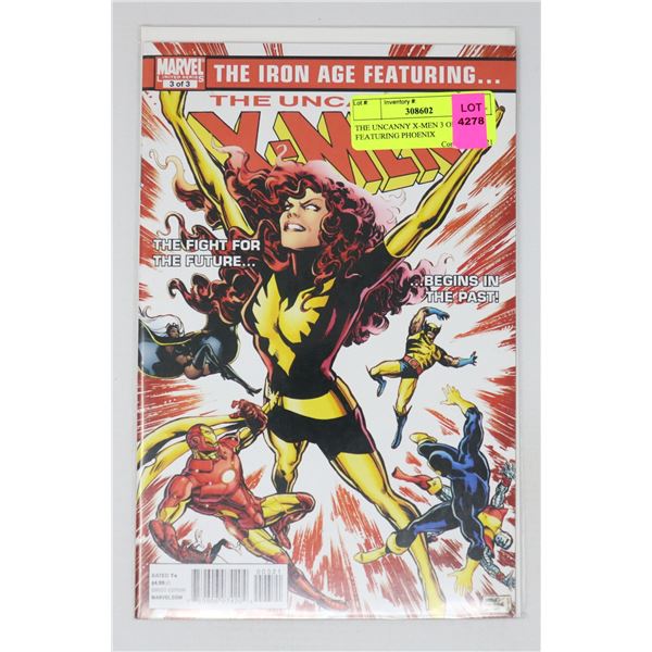 THE UNCANNY X-MEN 3 OF 3 FEATURING PHOENIX