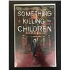 Image 1 : SOMETHING IS KILLING THE CHILDREN #16 (BOOM STUDIOS!)