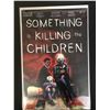 Image 1 : SOMETHING IS KILLING THE CHILDREN #17 (BOOM STUDIOS!)