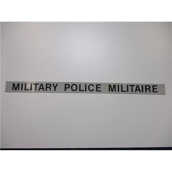 MILITARY POLICE MILITAIRE SIGN