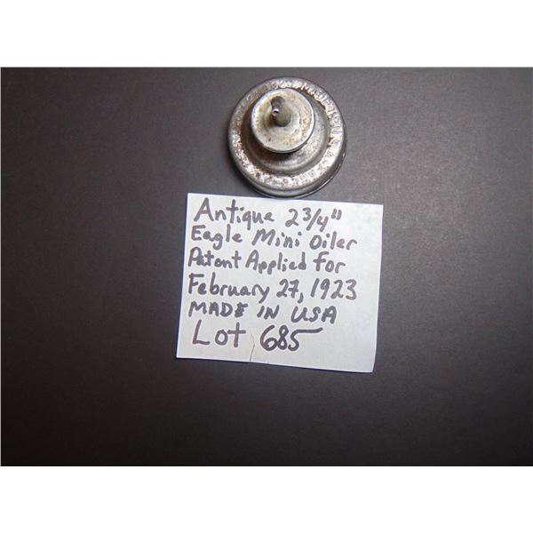 685 ANTIQUE 2 3/4” EAGLE MINI OILER PAT 1923