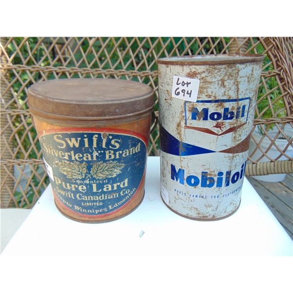 694 MOBIL OIL TIN & SWIFTS SILVERLEAF BRAND LARDC TIN WINIPEG EDMONTON