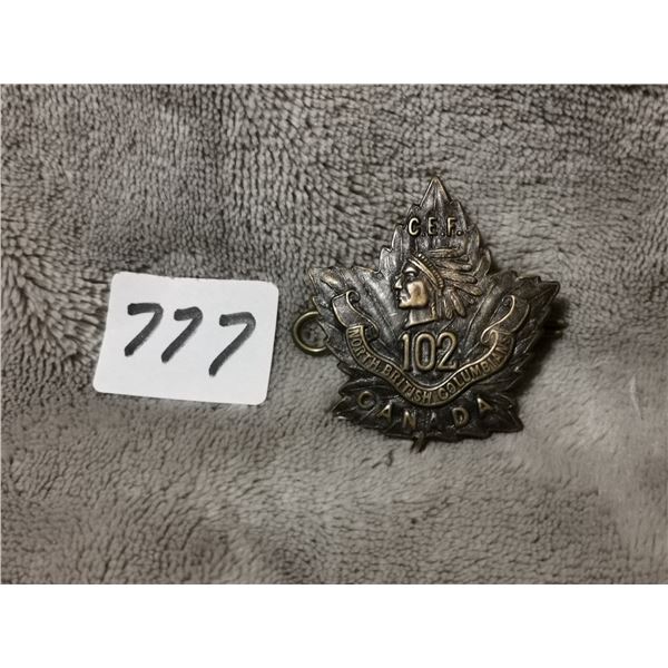 Rare C.E.F. North BC native regiment badge