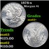Image 1 : 1878-s Morgan Dollar $1 Grades Select Unc