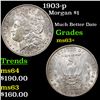 Image 1 : 1903-p Morgan Dollar $1 Grades Select+ Unc
