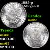 Image 1 : 1885-p Morgan Dollar $1 Grades GEM+ Unc