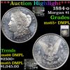 ***Auction Highlight*** 1884-o Morgan Dollar $1 Graded ms65+ DMPL By SEGS (fc)