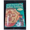 Image 1 : North American Indian Artifact Identification and Value Guide by Lars Hothem, 1998