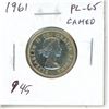 Image 1 : 1961 Silver 25 Cents. Proof Like-65 Cameo.