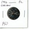 Image 1 : 1992 Caribou 25 Cents. Proof Like-65. Scarce.