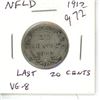 Newfoundland. 1912 Silver 20 Cents. The last and only Silver 20 Cents issued for King George V. Mint