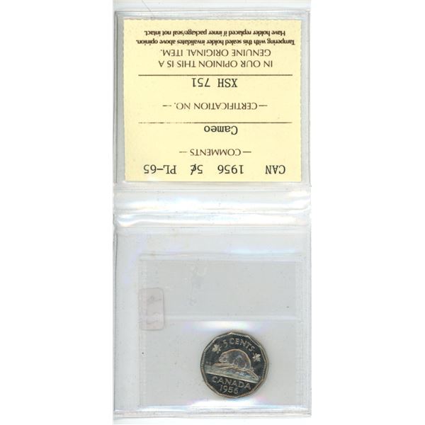 Canada. 1956 5 Cents. ICCS certified and graded PL-65 Cameo. A nice example.