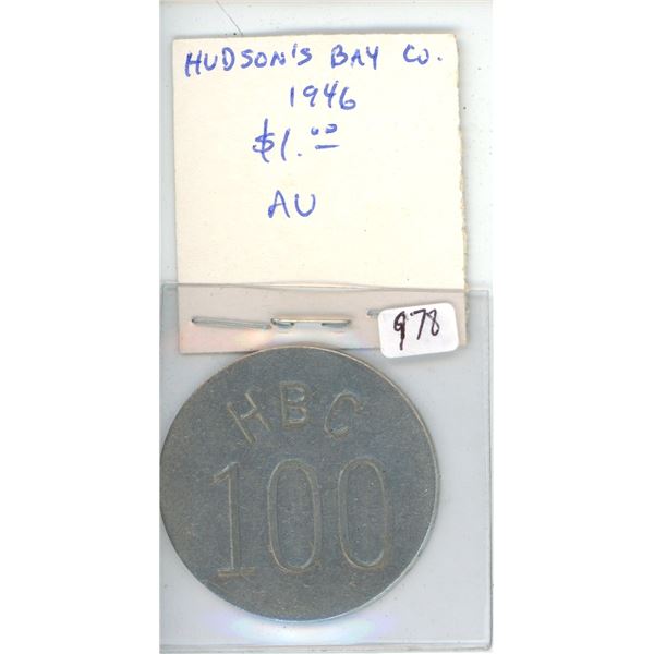 Hudson’s Bay Company 1946 $1 Eastern Arctic aluminum Token. Issued just after World War II to teach 