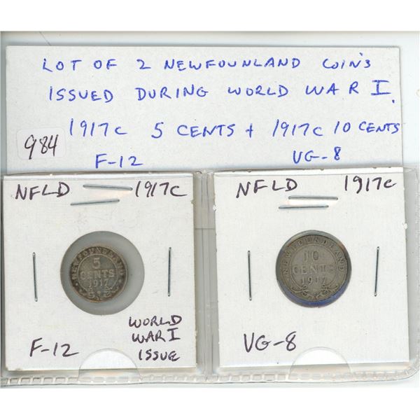 Lot of 2 Newfoundland coins issued during World War I. 1917c Silver 5 cents F-12 and 1917c Silver 10