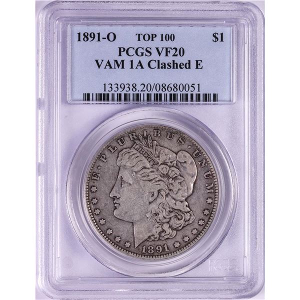1891-O VAM-1A Clashed E $1 Morgan Silver Dollar Coin PCGS VF20 Top 100