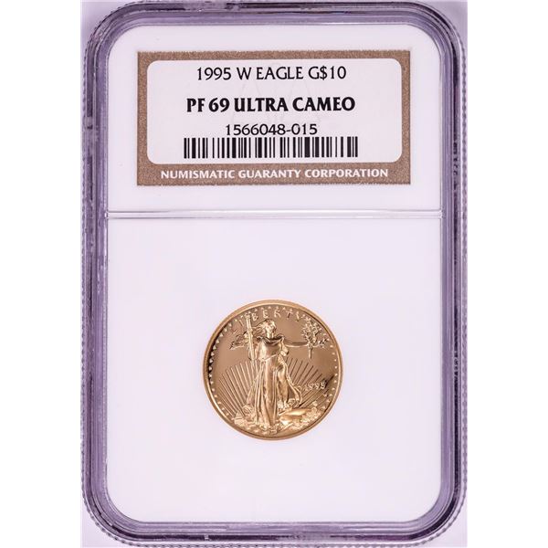 1995-W $10 Proof American Gold Eagle NGC PF69 Ultra Cameo