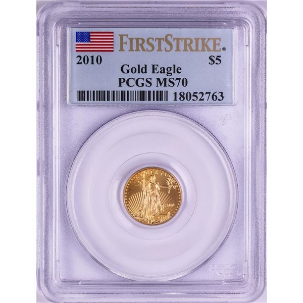 2010 $5 American Gold Eagle Coin PCGS MS70 First Strike