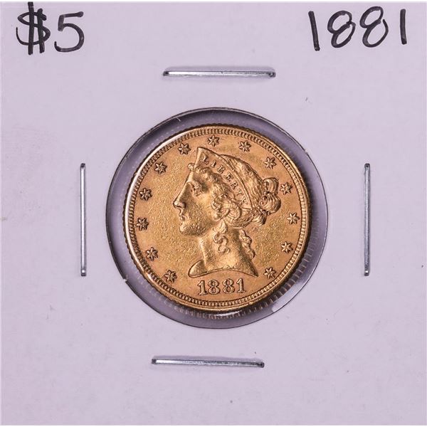 1881 $5 Liberty Head Half Eagle Gold Coin