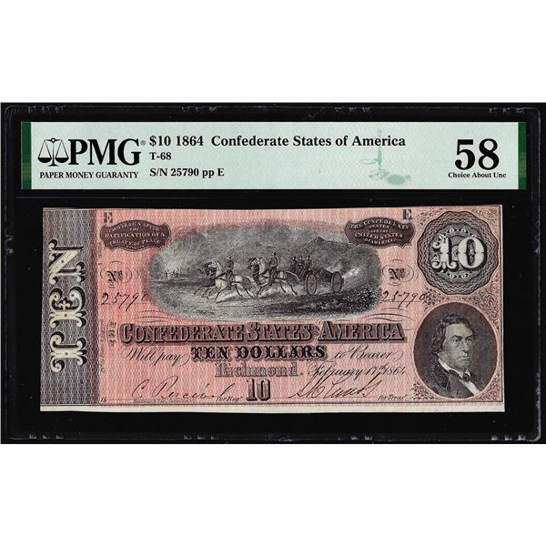1864 $10 Confederate States of America Note T-68 PMG Choice About Uncirculated 58