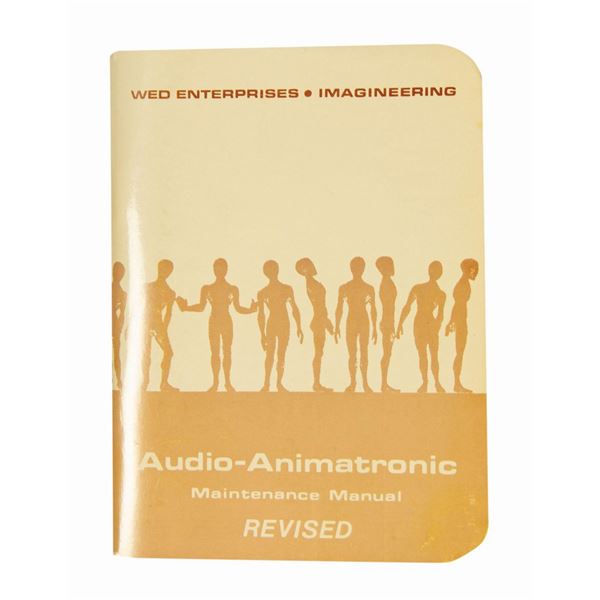 Audio-Animatronic Maintenance Manual.