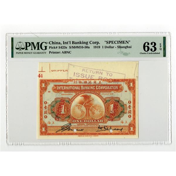 International Banking Corporation, 1919 "Shanghai" Issue Specimen Banknote.