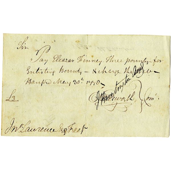 Revolutionary War, 1778 Enlisting Bounty Promissory Note Signed by Oliver Ellsworth and Jedidiah Hun