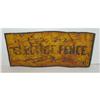Image 1 : old vintage 1940s ELECTRIC FENCE SIGN rusted #2082549