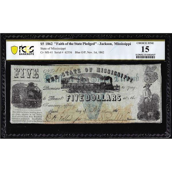 1862 $5 Faith of the State Pledged Jackson, MS Obsolete Note PCGS Choice Fine 15