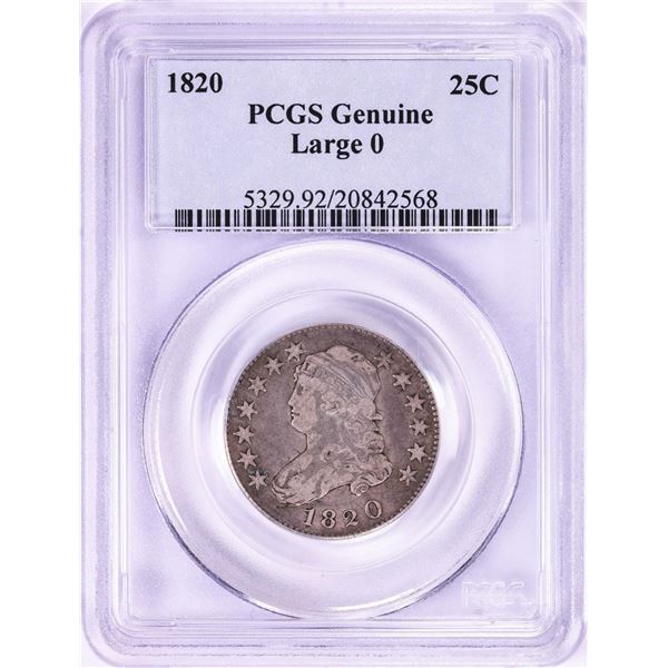 1820 Large 0 Capped Bust Quarter Coin PCGS Genuine