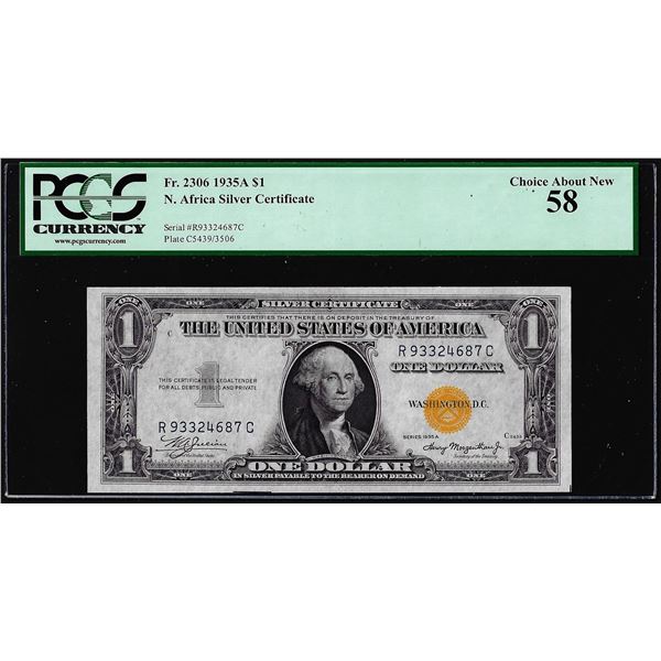 1935A $1 North Africa WWII Emergency Issue Silver Certificate Note PCGS About New 58