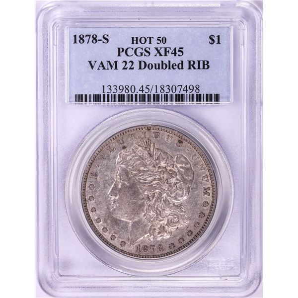 1878-S VAM 22 Doubled Rib $1 Morgan Silver Dollar Coin PCGS XF45 Hot 50
