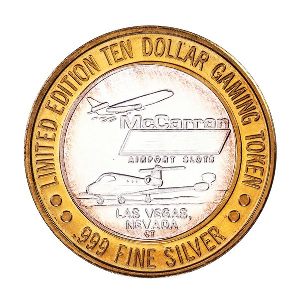 .999 Silver McCarran International Airport Las Vegas, NV $10 Limited Gaming Token