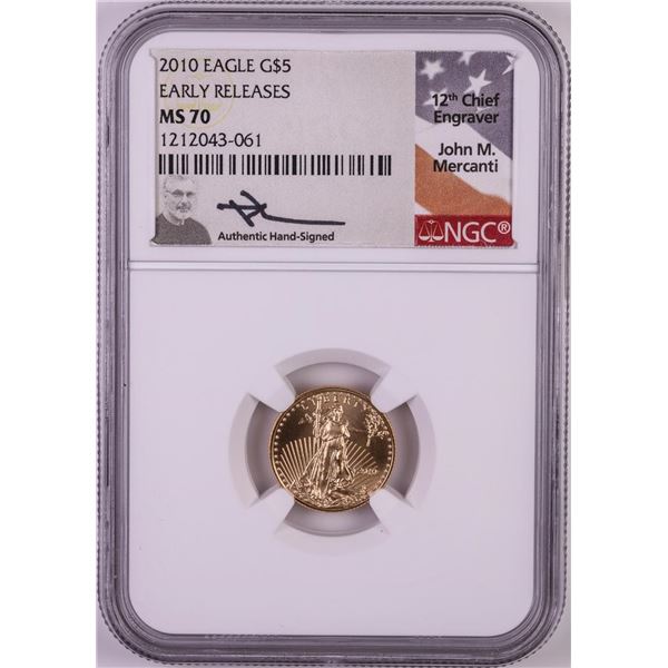 2010 $5 American Gold Eagle Coin NGC MS70 John Mercanti Signature Early Releases