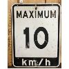 Image 1 : MAXIMUM 10 KPH METAL SIGN - 18 X 24 INCHES