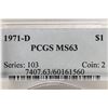 Image 3 : 1971-D IKE DOLLAR PCGS MS63