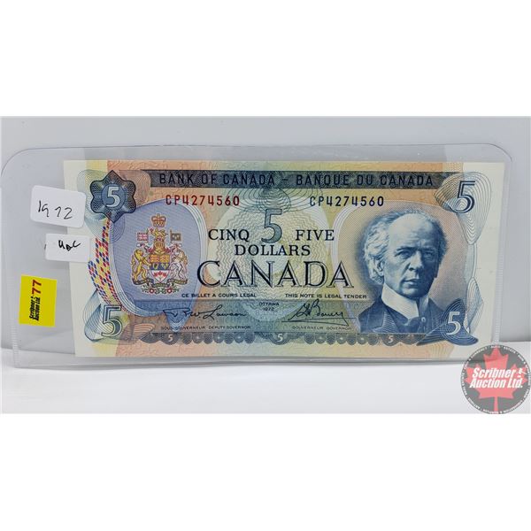 Canada $5 Bill 1972 (Lawson/Bouey S/N#CP4274560) (See Pics for Signatures/Serial Numbers)