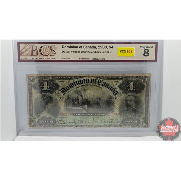 Dominion of Canada $4 Bill 1900 (S/N#050394 Courtney) (BCS Certified: Very Good 8) (See Pics for Sig