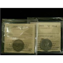 Lot of 2 ICCS graded 5¢,1925 VG-8, 1925 F-12,