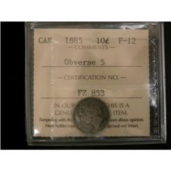 1885 10¢ Obv 5 ICCS F-12, scarce obverse
