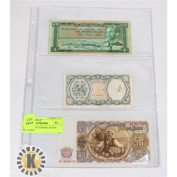 3 BANKNOTES ETHIOPIA EGYPT BULGARIA