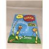 Image 1 : "The Lorax" By Dr. Seuss
