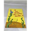 Image 1 : "Did I Ever Tell You How Lucky You Are?" By: Dr. Seuss