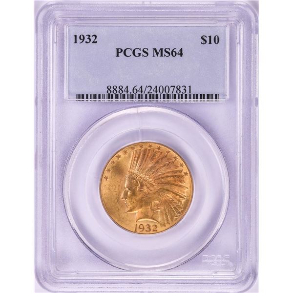 1932 $10 Indian Head Eagle Gold Coin PCGS MS64