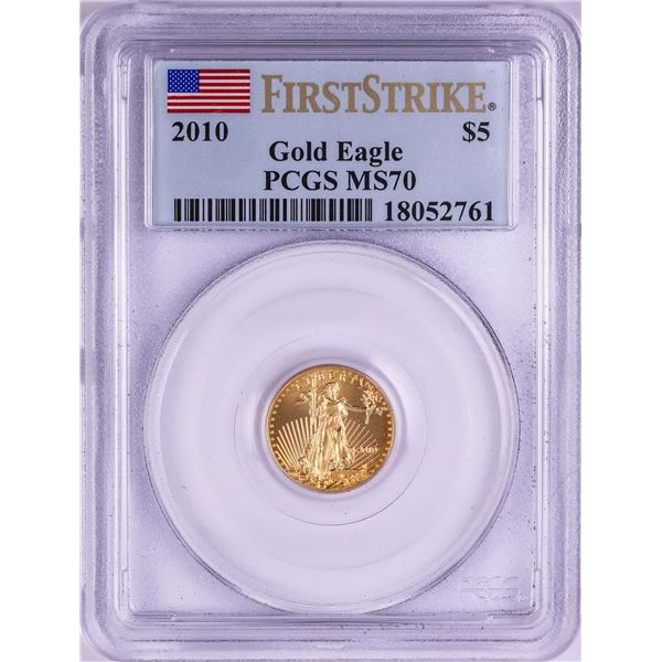 2010 $5 American Gold Eagle Coin PCGS MS70 First Strike