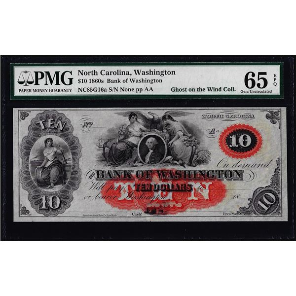 1860's $10 Bank of Washington North Carolina Obsolete Note PMG Gem Uncirculated 65EPQ