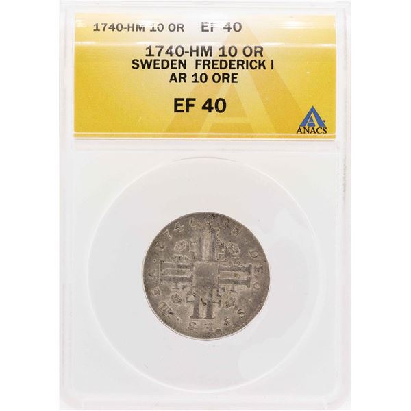 1740-HM Sweden Frederick I AR 10 Ore Coin ANACS XF40