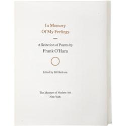 Bill Berkson, editor.  In Memory of My Feelings.