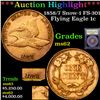 Image 1 : ***Auction Highlight*** 1858/7 Snow-1 FS-301 Flying Eagle Cent 1c Graded Select Unc By USCG (fc)
