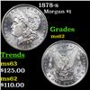Image 1 : 1878-s Morgan Dollar $1 Grades Select Unc