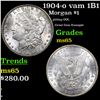 Image 1 : 1904-o vam 1B1 R5 Morgan Dollar $1 Grades GEM Unc